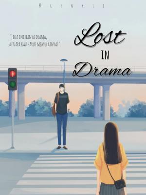 Lost in Drama